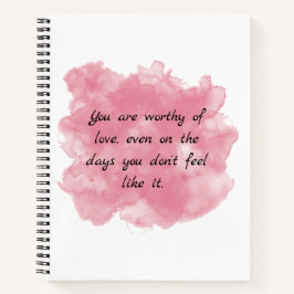 Worthy of Love Notitieboek
