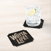 Wotta Life Coasters Kartonnen Onderzetters (Insitu)