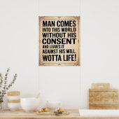 Wotta Life - Entering and Exiting Poster (Keuken)