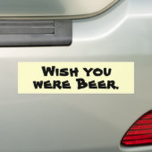 Wou dat je Beer was. Bumpersticker (Op auto)