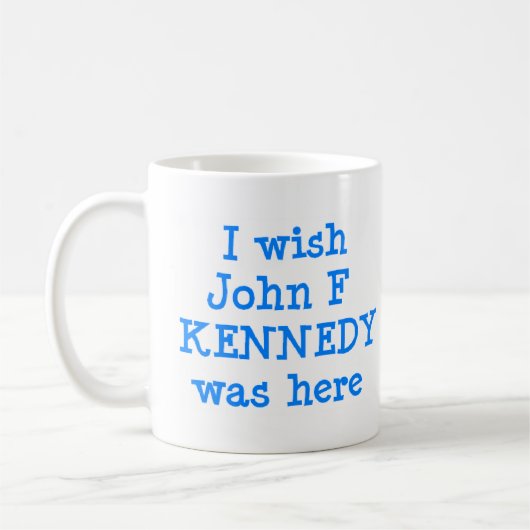 wou dat john f kennedy hier was koffiemok (Links)