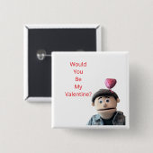 Would You Be My Valentine? Vierkante Button 5,1 Cm (Voorkant /achterkant)