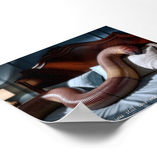 "Would You Still Love Me?" Worm Poster Print Art (Hoek)