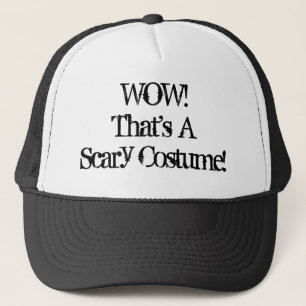WOW! Dat is een eng kostuum! Trucker Pet