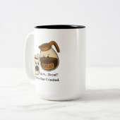 Wow, Decaf. Dat is bijna een misdrijf mok (Voorkant links)