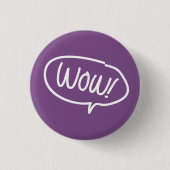 Wow Flair Pin Ronde Button 3,2 Cm (Voorkant)