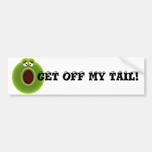 WOW! FUNNY CARTOON "KRIJG MIJN TAIL UIT!" BUMPERSTICKER (Voorkant)