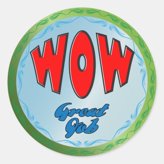 "Wow geweldig werk" Stickers (Voorkant)