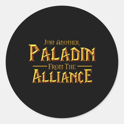 Wow gewoon weer een Paladin van de Alliance Gaming Ronde Sticker (Voorkant)