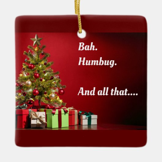 "Wow. Humbug. And all that.." tree with presents. Keramisch Ornament (Voorkant)
