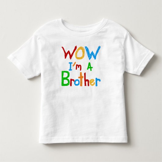 WOW Ik ben een Brother T-shirts en GIfts (Voorkant)