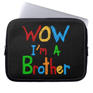 WOW Ik ben een Brother T-shirts en GIfts Laptop Sleeve