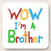 WOW Ik ben een Brother T-shirts en GIfts Onderzetter (Voorkant)