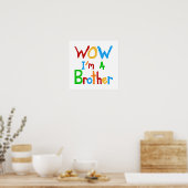 WOW Ik ben een Brother T-shirts en GIfts Poster (Keuken)