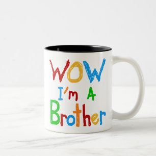 WOW Ik ben een Brother T-shirts en GIfts Tweekleurige Koffiemok