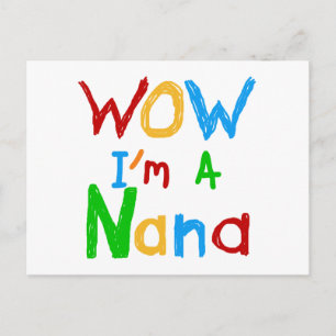 WOW Ik ben een Nana tshirts en geschenken Briefkaart