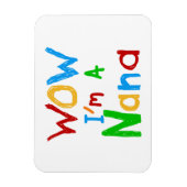 WOW Ik ben een Nana tshirts en geschenken Magneet (Verticaal)