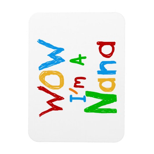 WOW Ik ben een Nana tshirts en geschenken Magneet (Verticaal)