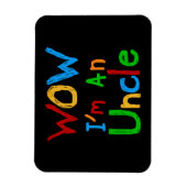 WOW Ik ben een oom T-shirts en GIfts Magneet (Verticaal)
