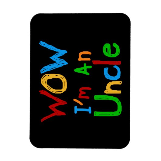 WOW Ik ben een oom T-shirts en GIfts Magneet (Verticaal)