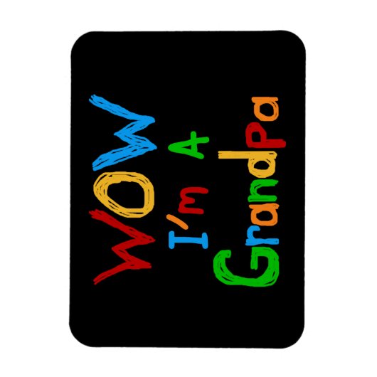 WOW Ik ben een opa T-shirts en geschenken Magneet (Verticaal)