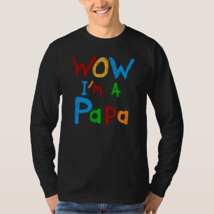 Wow ik ben een Papa Tshirts en GIfts