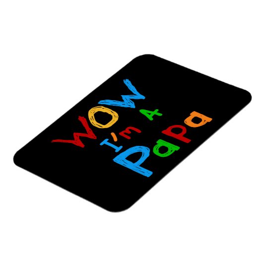 Wow ik ben een Papa Tshirts en GIfts Magneet (Linkerzijde)