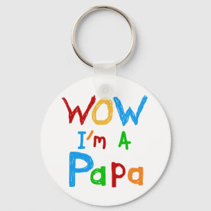 Wow ik ben een Papa Tshirts en GIfts Sleutelhanger