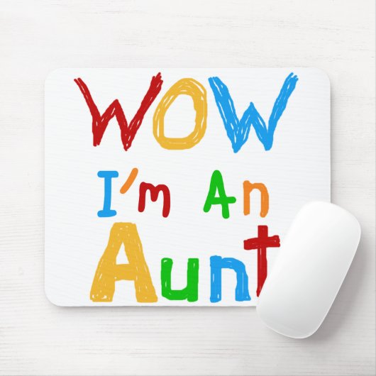 WOW Ik ben een tante T shirten en geschenken Muismat (Met muis)