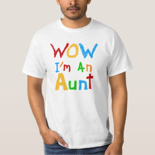 WOW Ik ben een tante T shirten en geschenken T-shirt