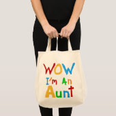 WOW Ik ben een tante T shirten en geschenken Tote Bag (Voorkant (product))
