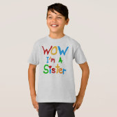 WOW Ik ben zuster T-shirts en GIfts (Voorkant volledig)