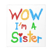 WOW Ik ben zuster T-shirts en GIfts Notitieblok (Voorkant)