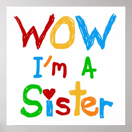 WOW Ik ben zuster T-shirts en GIfts Poster (Voorkant)