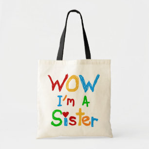 WOW Ik ben zuster T-shirts en GIfts Tote Bag