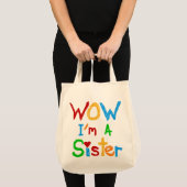WOW Ik ben zuster T-shirts en GIfts Tote Bag (Voorkant (product))
