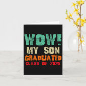 Wow mijn zoon is afgestudeerd CL van 2025 Funny Af Kaart (Gele Bloem)