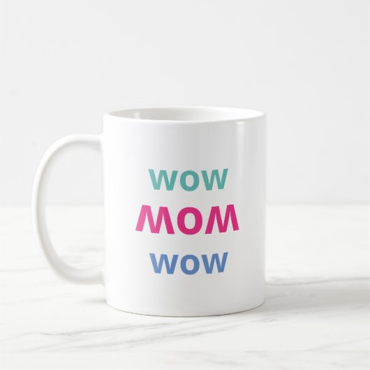 Wow Moeder Moederdag Koffiemok (Links)