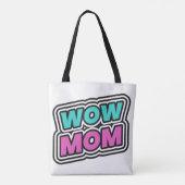 WOW MOM TOTE BAG (Achterkant)
