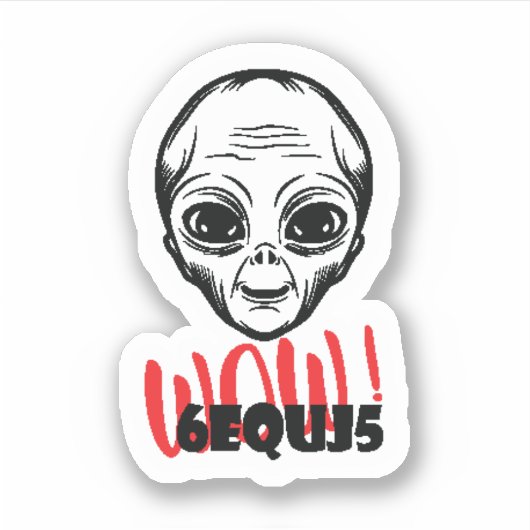Wow! SETI-signaal 6EQUJ5 8/15/77 Sticker (Voorkant)