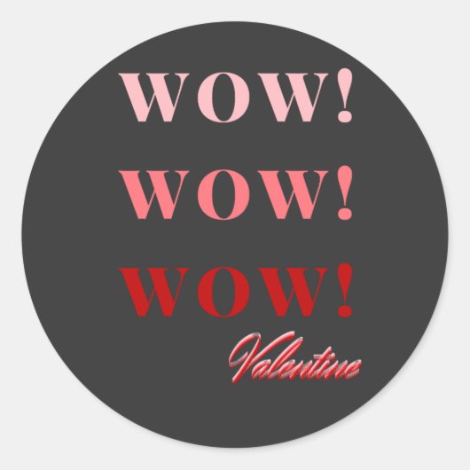 Wow Valentijn Ronde Sticker (Voorkant)