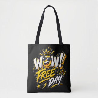 Wow vrije dag tote bag
