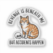 Wraak is beneden mij kat vinyl sticker (Voorkant)