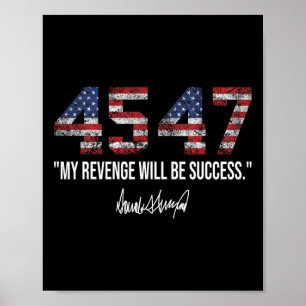 Wraak wordt succes Amerikaanse vlag Trump 2024 Poster