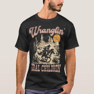 Wranglin' Feral Children Raccoon 90S Western T-shirt
