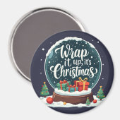 Wrap It Up Het is Kerstmis Sneeuw Wereldbol Ontwer Magneet (Voorkant / Achterkant)