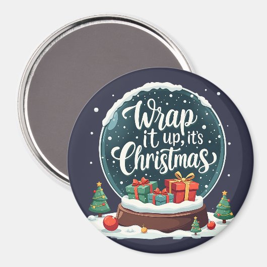 Wrap It Up Het is Kerstmis Sneeuw Wereldbol Ontwer Magneet (Voorkant / Achterkant)