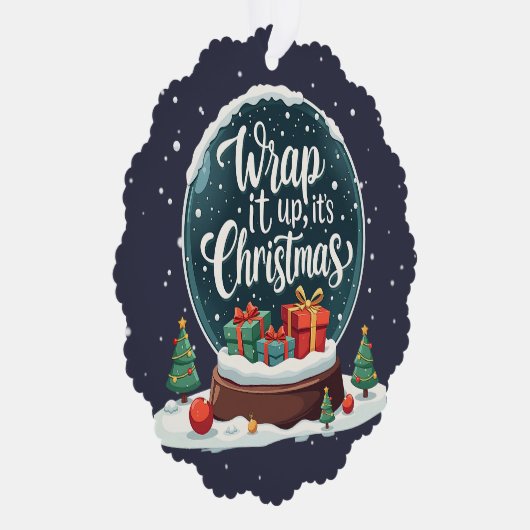 Wrap It Up Het is Kerstmis Sneeuw Wereldbol Ontwer Ornament Kaart (Rechts)