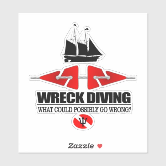 Wreck Diving (wat kan mogelijk verkeerd gaan?) Sticker (Vel)