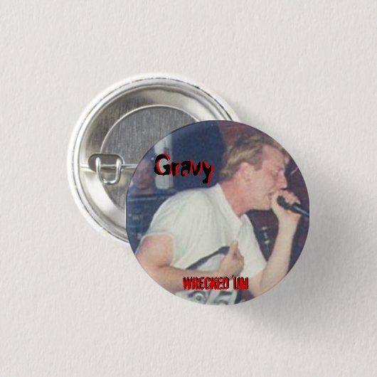 Wrecked 'Um GRAVY Button (Voorkant /achterkant)